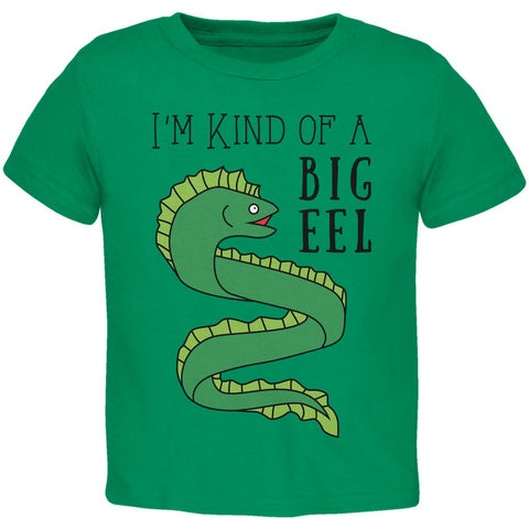 I'm Kind of a Big Deal Eel Kelly Green Toddler T-Shirt