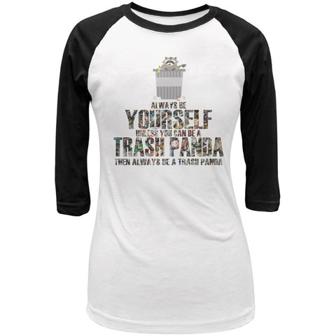 Always Be Yourself Trash Panda White-Black Juniors 3-4 Sleeve Raglan T-Shirt