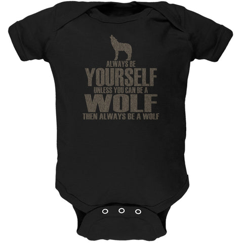 Always Be Yourself Wolf Black Soft Baby One Piece
