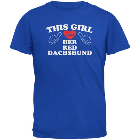 Valentines This Girl Loves Her Red Dachshund Royal Adult T-Shirt