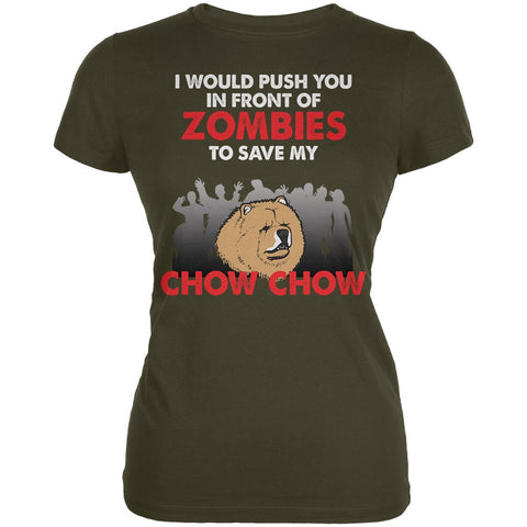 I Would Push You Zombies Chow Chow Army Juniors Soft T-Shirt
