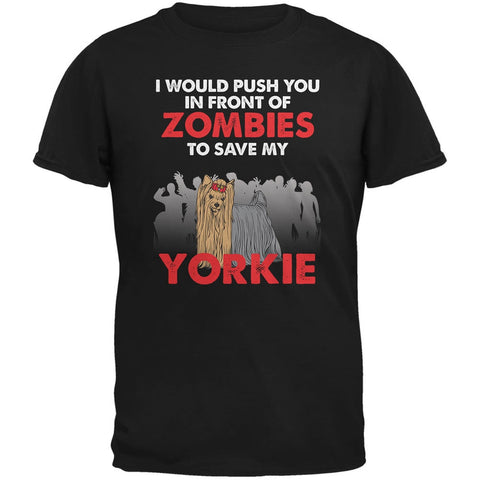 I Would Push You Zombies Yorkie Black Adult T-Shirt