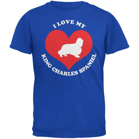 Valentines I Love My King Charles Spaniel Royal Adult T-Shirt