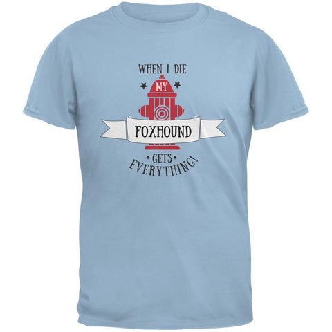 Funny When I Die Foxhound Light Blue Adult T-Shirt